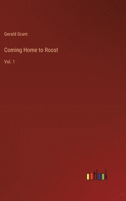 bokomslag Coming Home to Roost