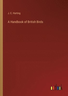 Handbook of British Birds