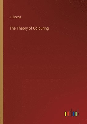 Theory of Colouring