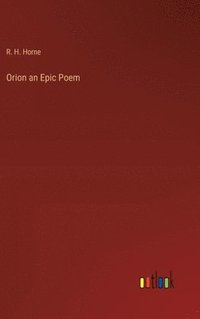 bokomslag Orion an Epic Poem