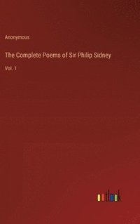 bokomslag The Complete Poems of Sir Philip Sidney