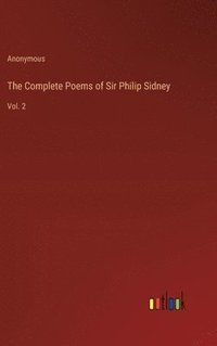 bokomslag The Complete Poems of Sir Philip Sidney