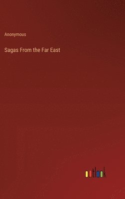 bokomslag Sagas From the Far East