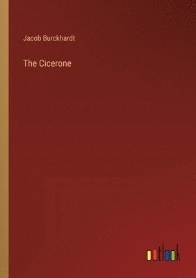 Jacob Burckhardt - Cicerone, Häftad