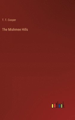 The Mishmee Hills 1