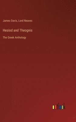 bokomslag Hesiod and Theognis