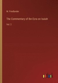 bokomslag The Commentary of Ibn Ezra on Isaiah
