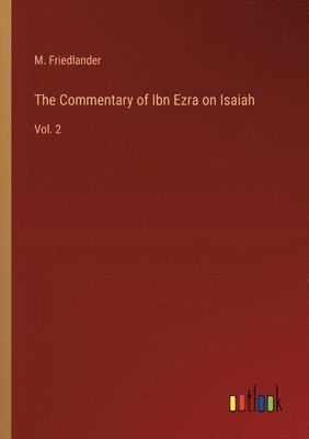 bokomslag The Commentary of Ibn Ezra on Isaiah