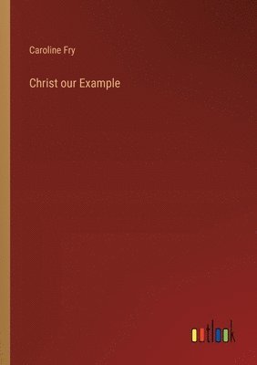 Christ our Example