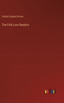 Folk-Lore Readers