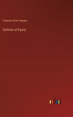 Outlines of Equity 1