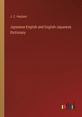 bokomslag Japanese-English and English-Japanese Dictionary