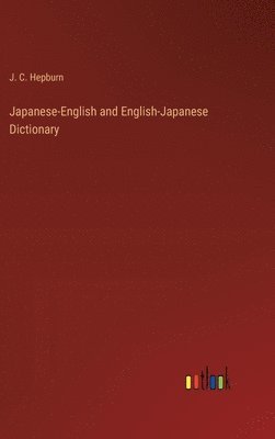 bokomslag Japanese-English and English-Japanese Dictionary