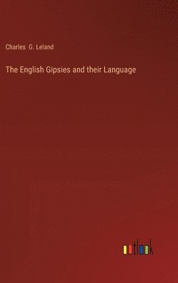 English Gipsies and their Language