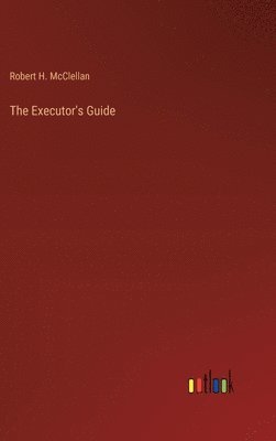The Executor's Guide 1