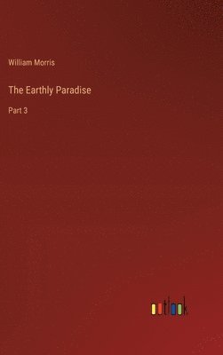 The Earthly Paradise 1