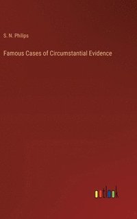 bokomslag Famous Cases of Circumstantial Evidence