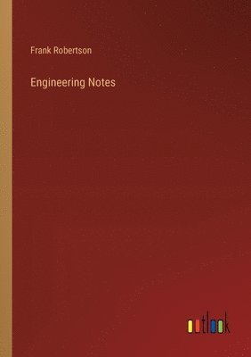 bokomslag Engineering Notes