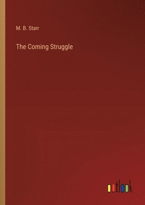 bokomslag Coming Struggle
