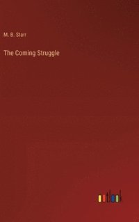 bokomslag Coming Struggle