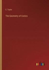 bokomslag The Geometry of Conics