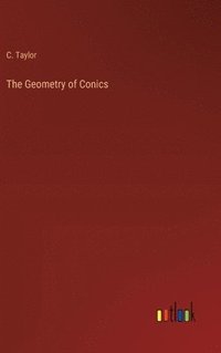 bokomslag The Geometry of Conics