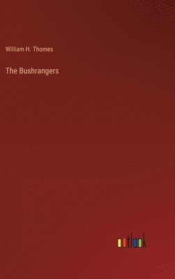 bokomslag The Bushrangers