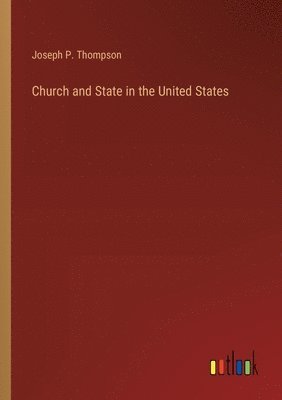 Church and State in the United States 1