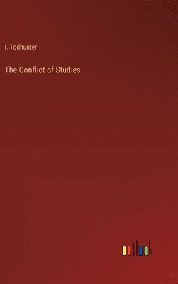 The Conflict of Studies 1