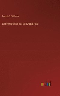 bokomslag Conversations our Le Grand-Pre