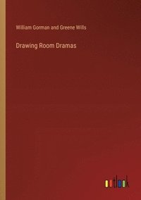 bokomslag Drawing Room Dramas