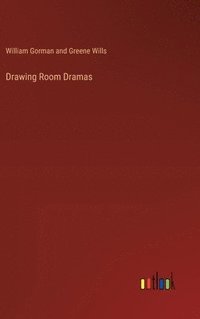 bokomslag Drawing Room Dramas