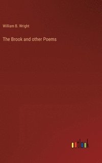 bokomslag Brook and other Poems