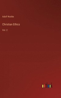 bokomslag Christian Ethics