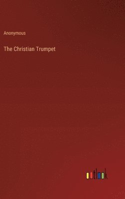 The Christian Trumpet 1