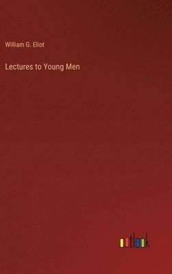 Lectures to Young Men 1