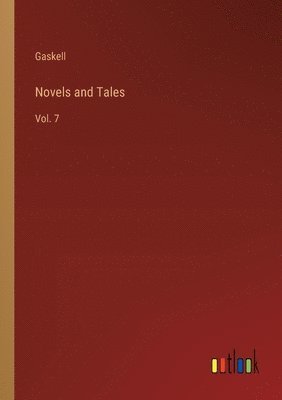 bokomslag Novels and Tales