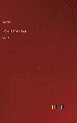 Gaskell - Novels and Tales, Inbunden