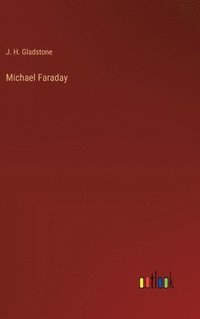 bokomslag Michael Faraday