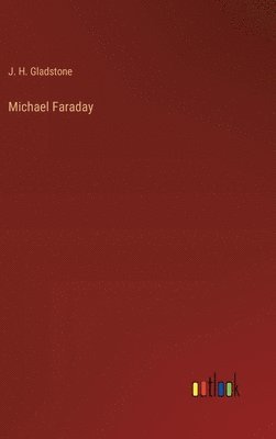 bokomslag Michael Faraday