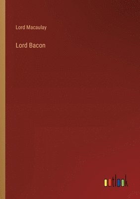 bokomslag Lord Bacon