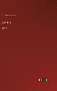 bokomslag Only Eve
