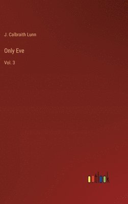 bokomslag Only Eve
