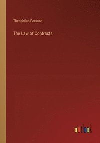 bokomslag The Law of Contracts