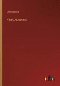 bokomslag Nina's Atonement
