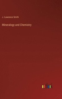 bokomslag Mineralogy and Chemistry