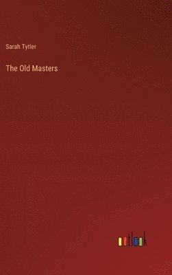 The Old Masters 1