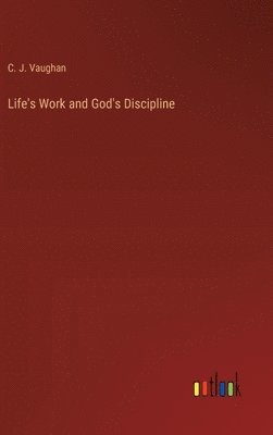 bokomslag Life's Work and God's Discipline