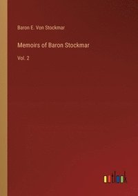 bokomslag Memoirs of Baron Stockmar