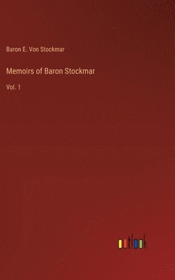 bokomslag Memoirs of Baron Stockmar